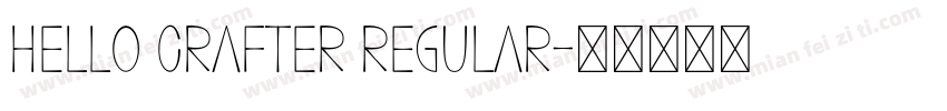 Hello Crafter Regular字体转换
